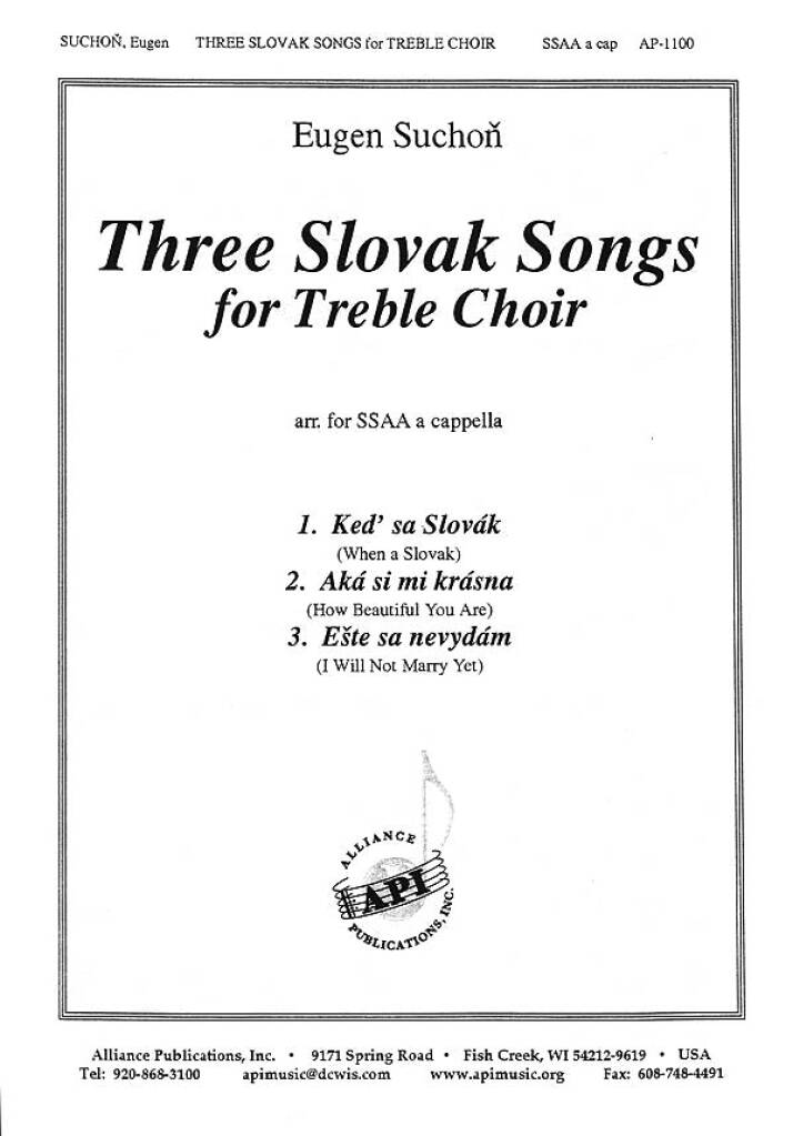 Three Slovak Songs for Treble Choir
